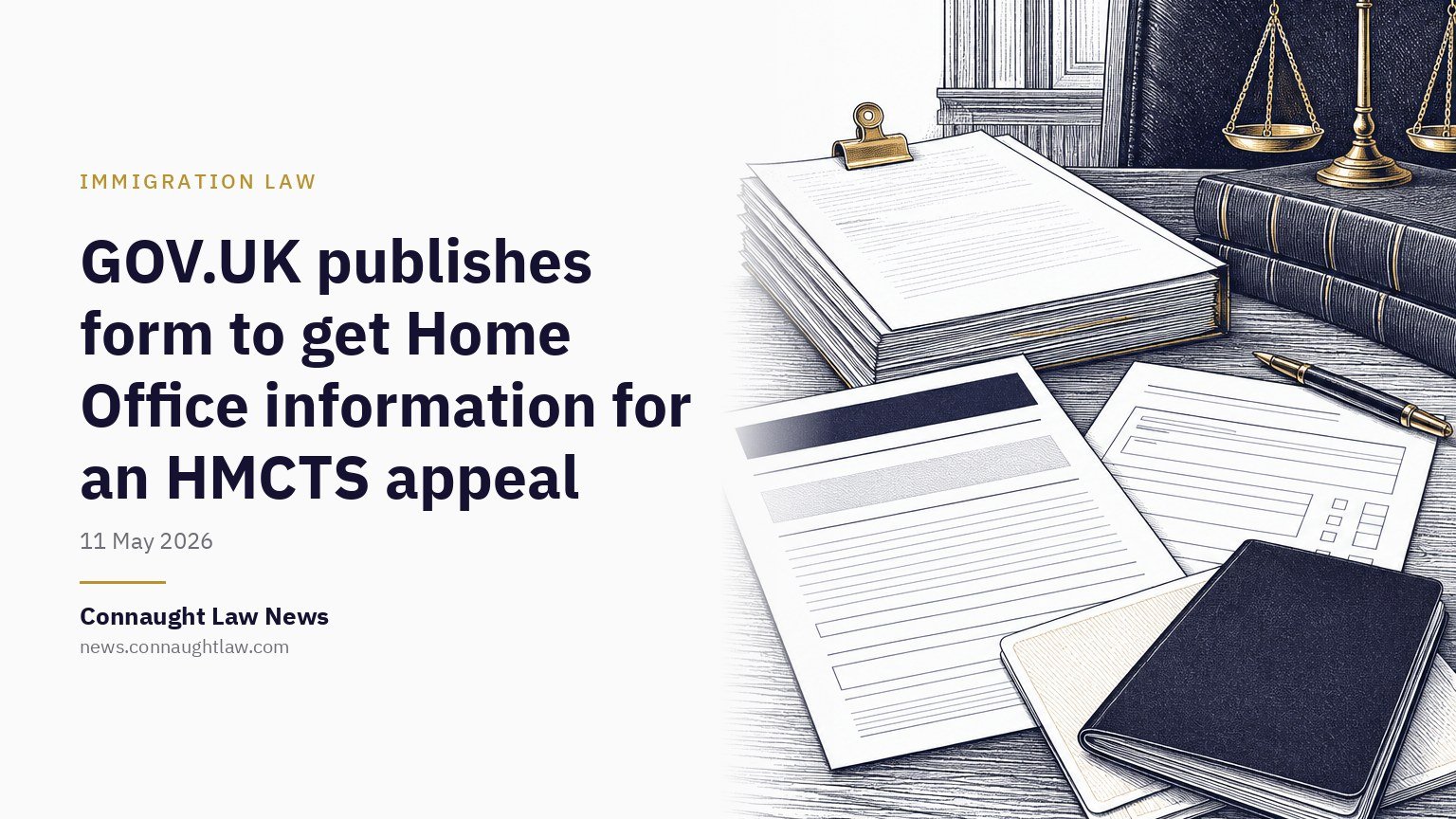 GOV.UK publishes form to get Home Office information for an HMCTS appeal