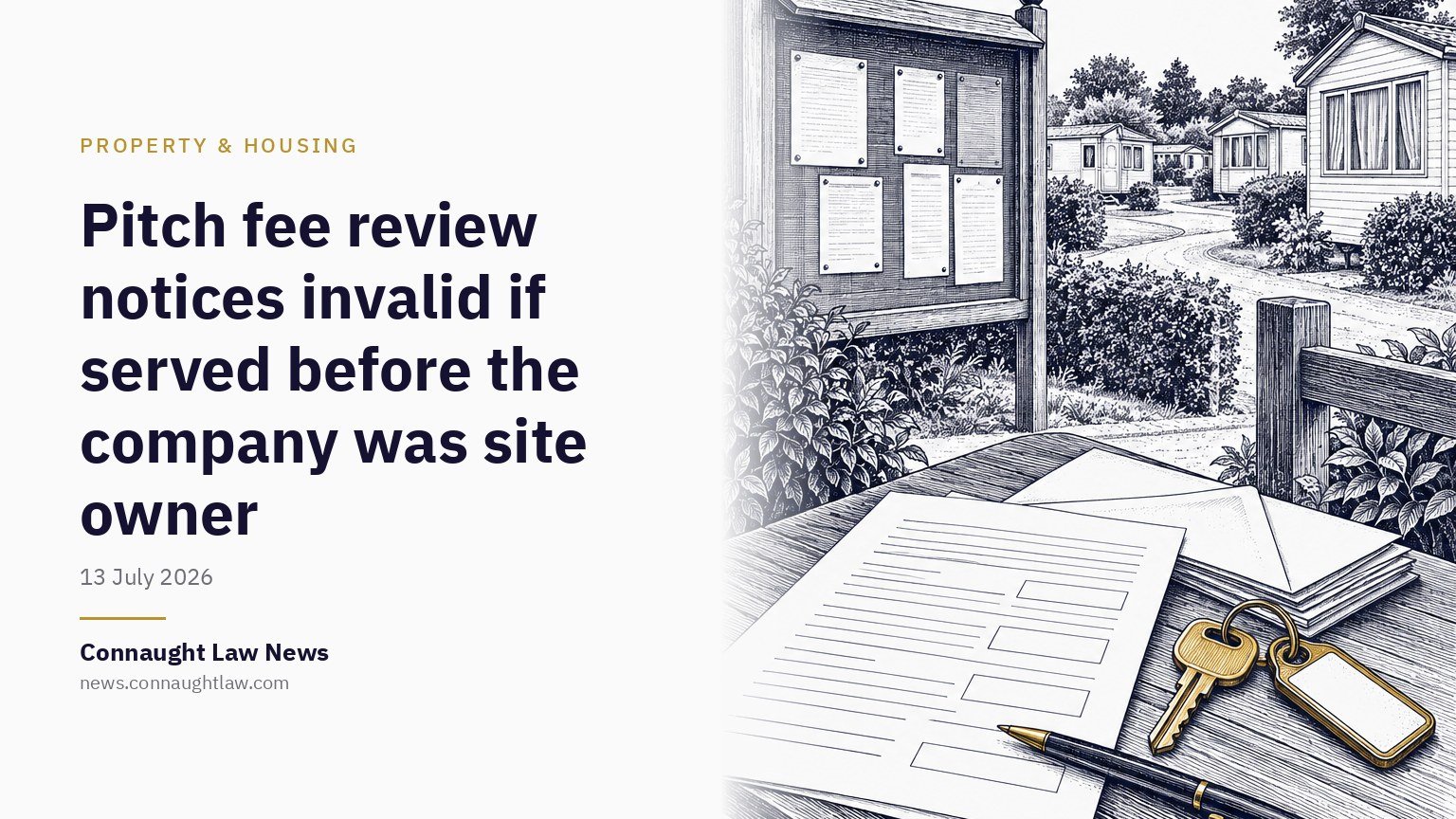 Pitch fee review notices invalid if served before the company was site owner