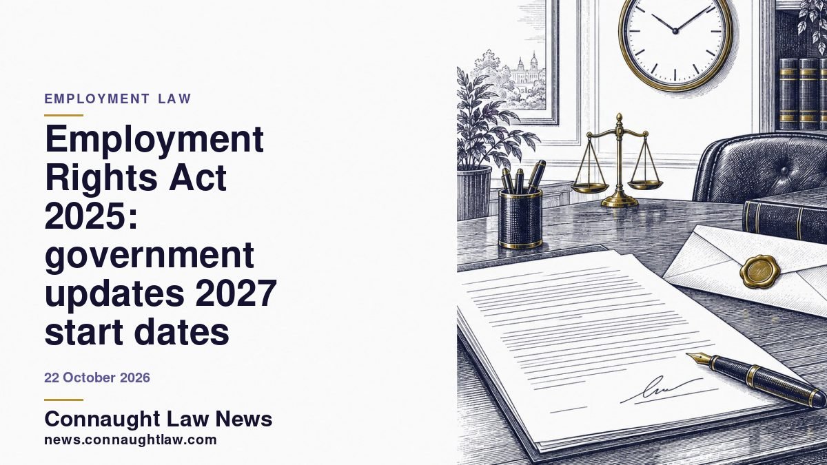 Employment Rights Act 2025: government updates 2027 start dates