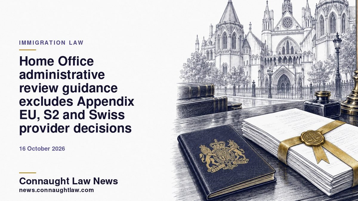 Home Office administrative review guidance excludes Appendix EU, S2 and Swiss provider decisions